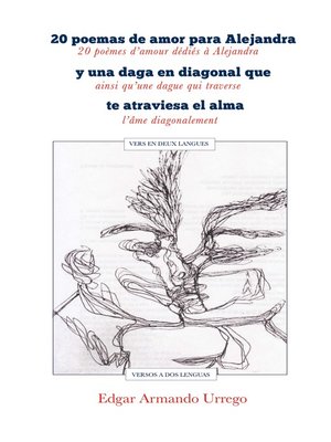 cover image of 20 poemas de amor para Alejandra y una daga en diagonal que te atraviesa el alma